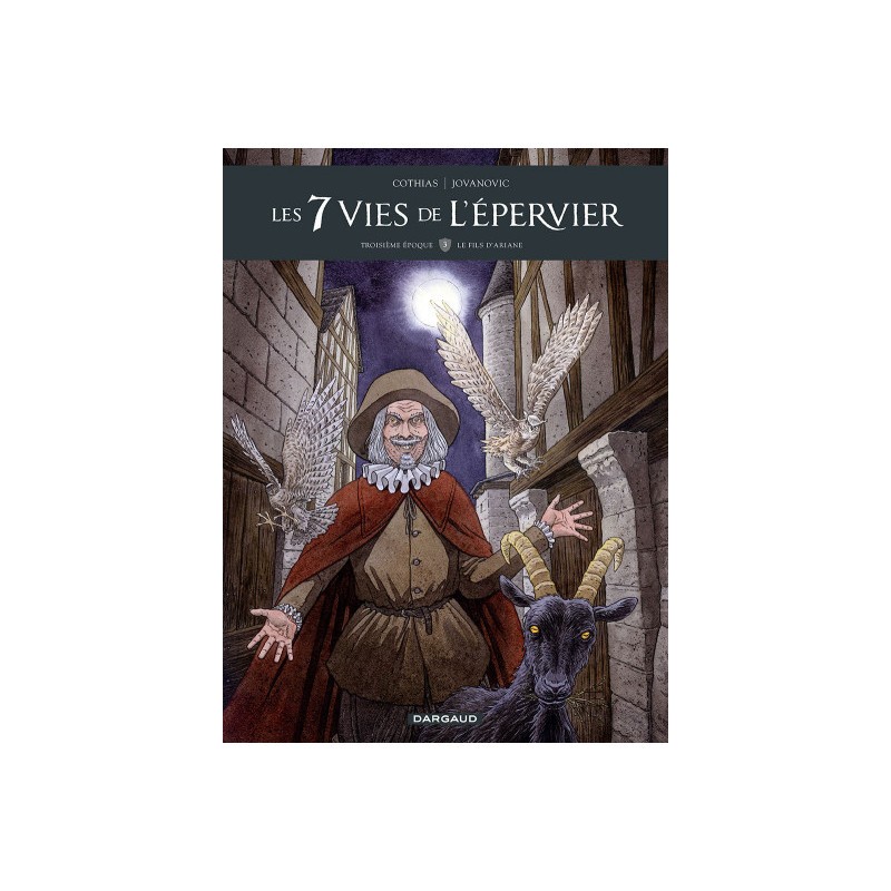 Les 7 Vies De L'Épervier - 3Ème Cycle Tome 3