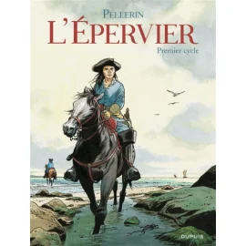 L'Epervier - Intégrale Tome 1 À Tome 6