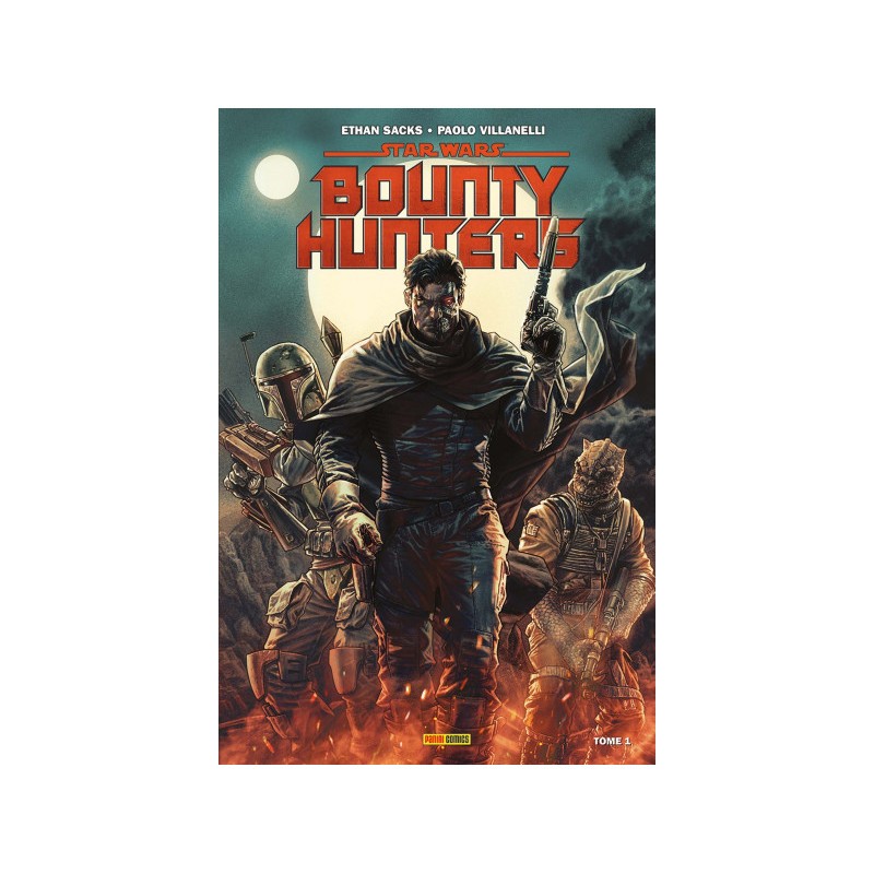 Star Wars - Bounty Hunters Tome 1