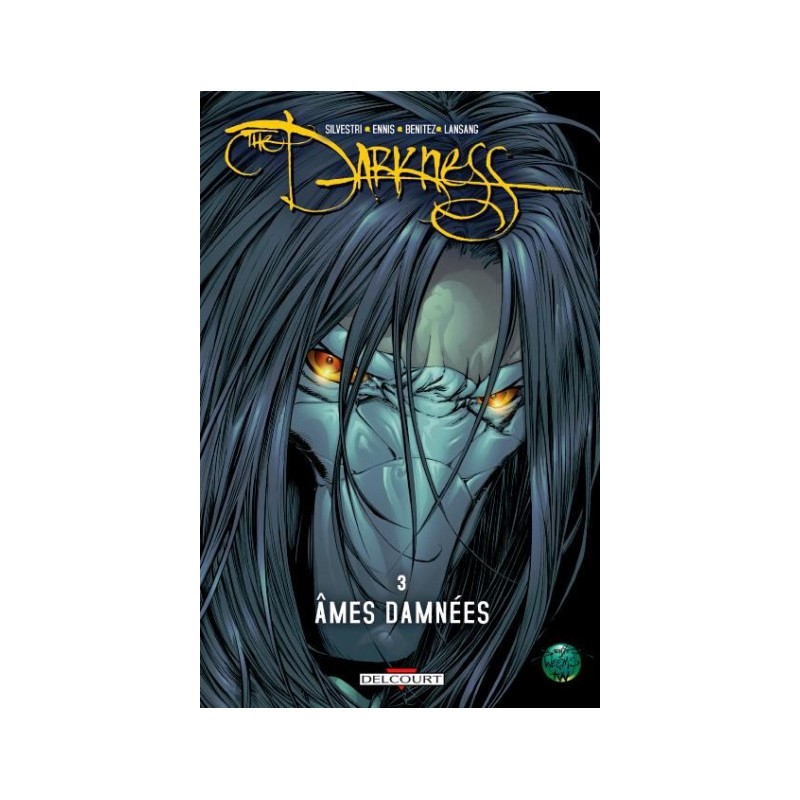 The Darkness Tome 3 - Âmes Damnées