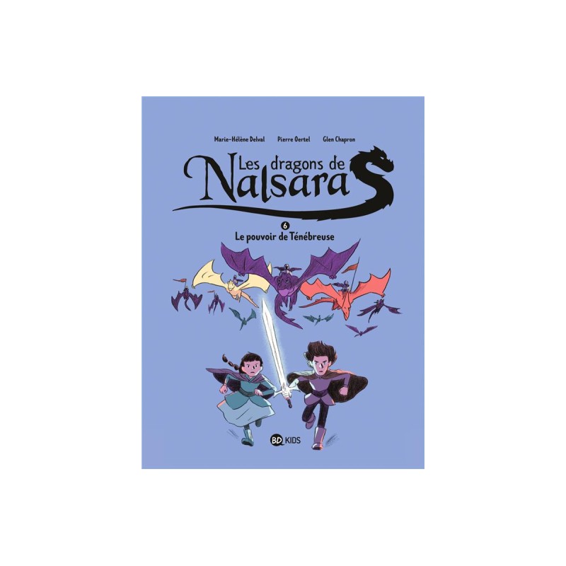 Les Dragons De Nalsara Tome 6