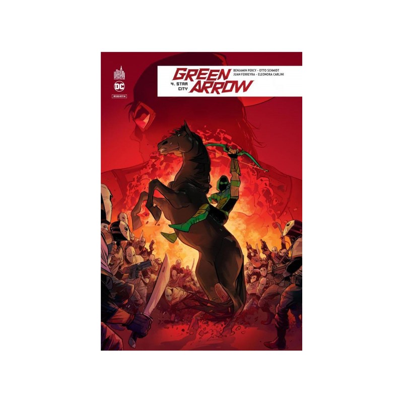 Green Arrow Rebirth Tome 4