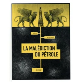 La Malédiction Du Pétrole