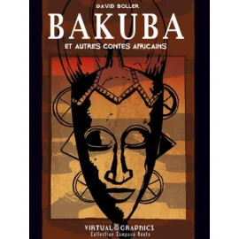 Bakuba Et Autres Contes Africains