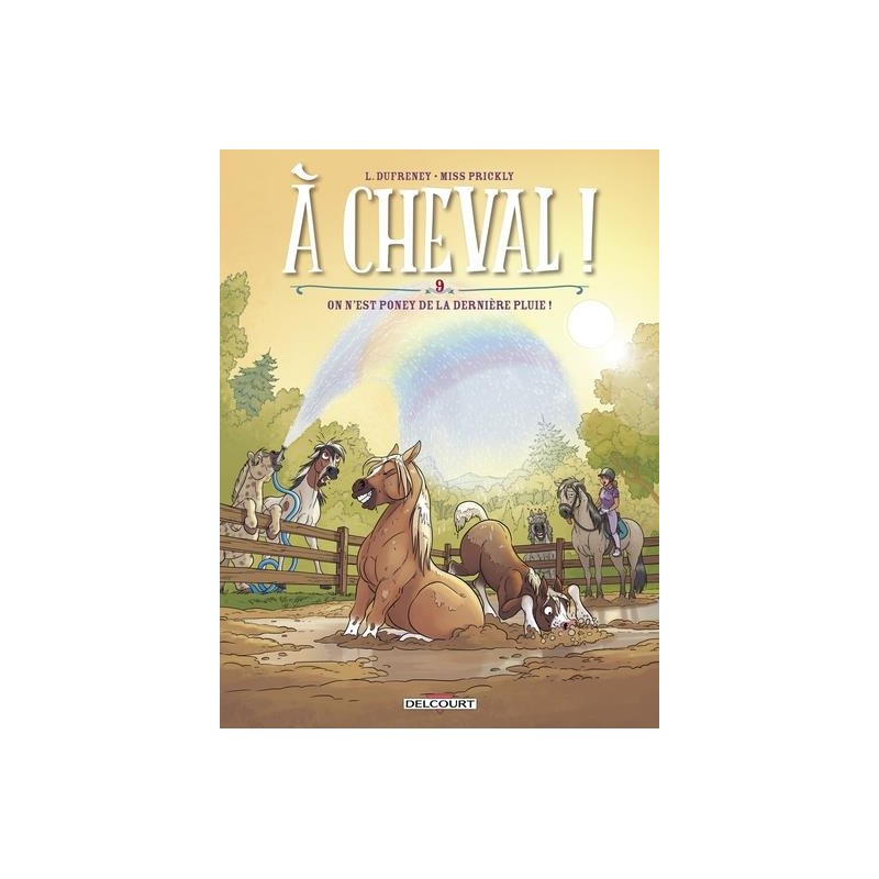 À Cheval ! Tome 9