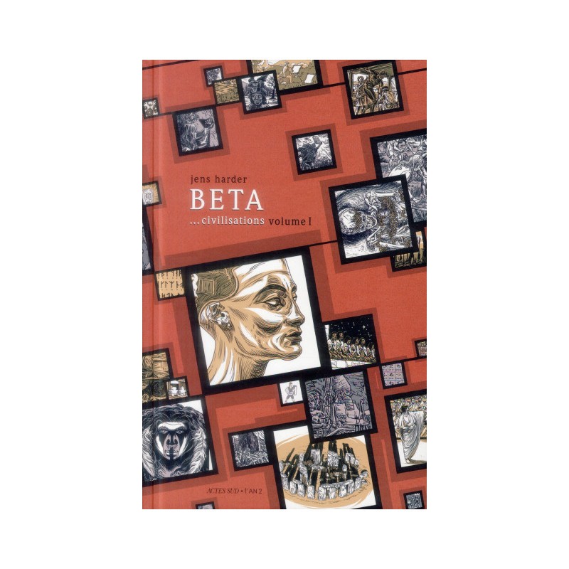 Beta...Civilisations Tome 1