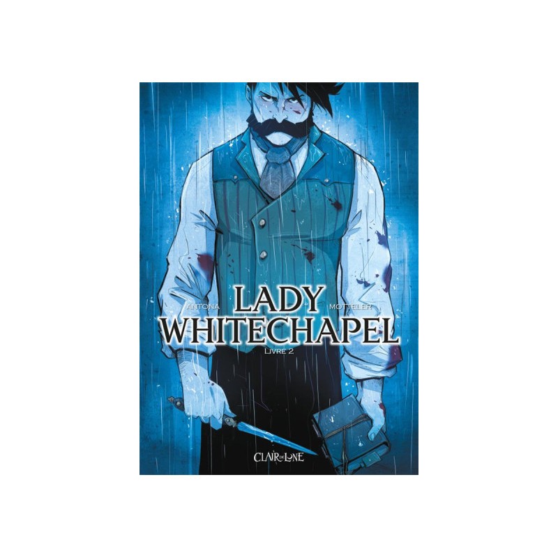 Lady Whitechapel Tome 2