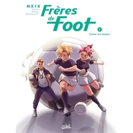 Frères De Foot Tome 2