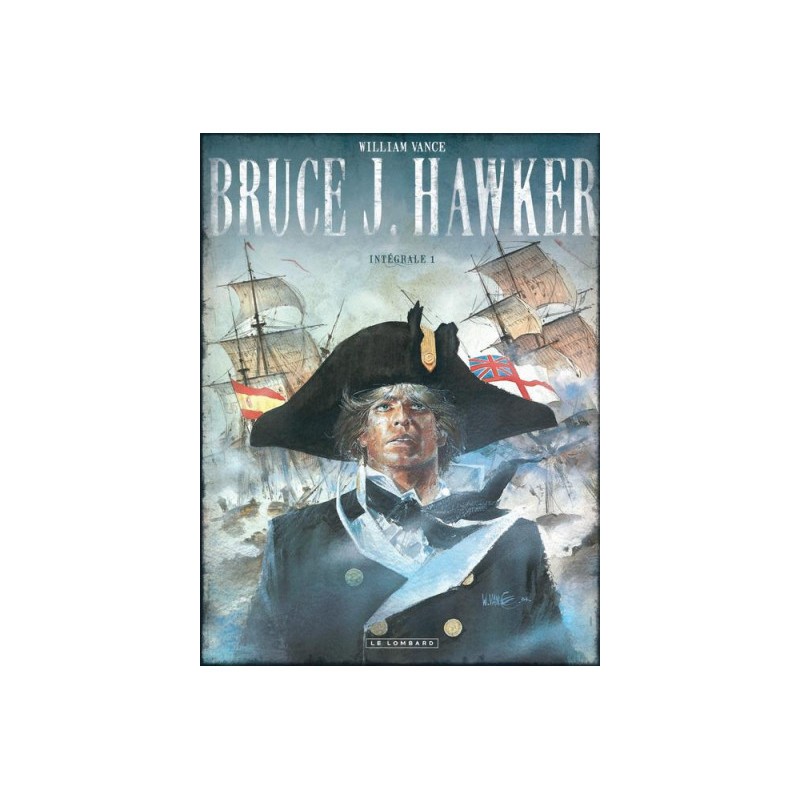 Bruce J. Hawker - Intégrale Tome 1