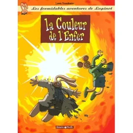 Les Aventures Extraordinaires De Lapinot Tome 7 - La Couleur De L'Enfer