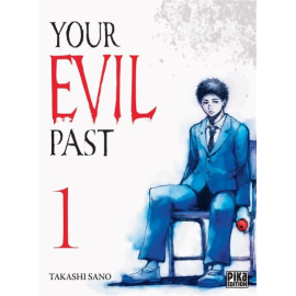Your evil past tome 1