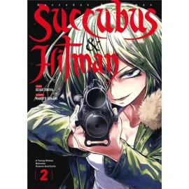 Succubus & Hitman tome 2