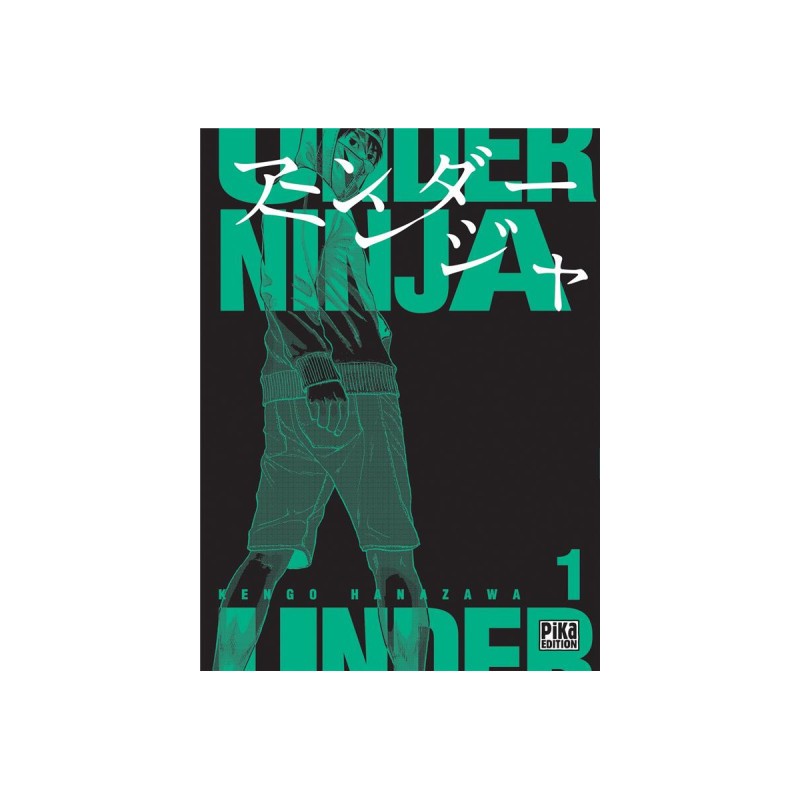 Under ninja tome 1