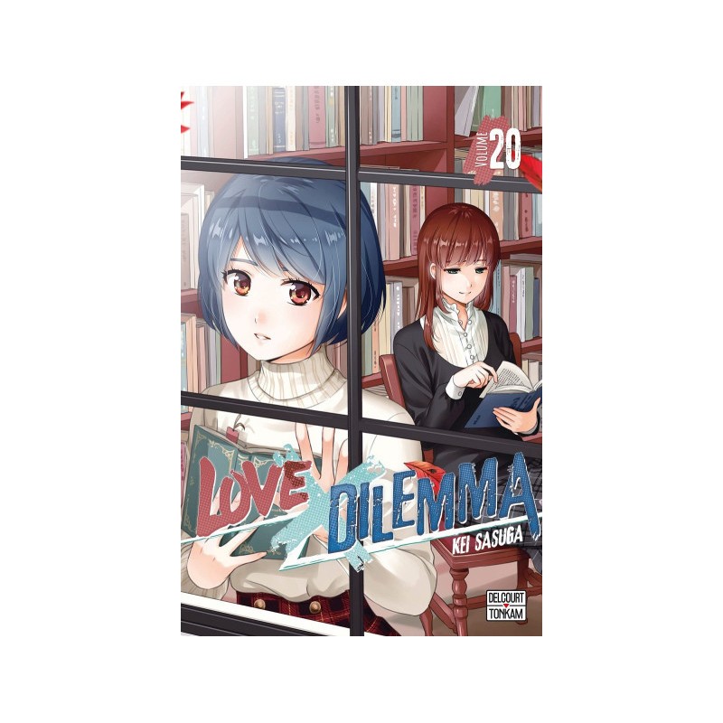 Love X dilemma tome 20