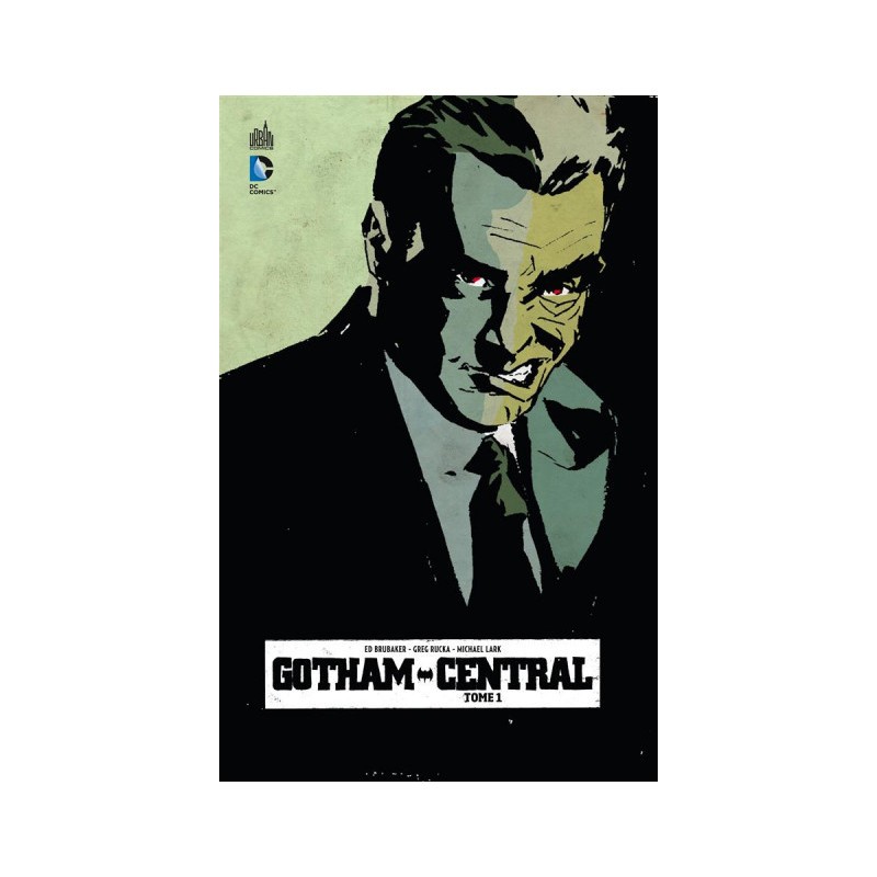 Gotham central tome 1