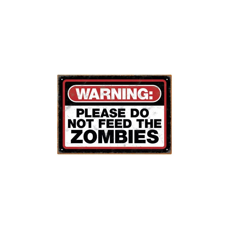 ZOMBIE WARNING TIN SIGN