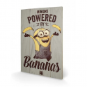 MINIONS - Powered By Bananas - Impression sur bois 40x59cm