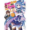 KonoSuba - sois béni monde merveilleux ! (light novel) tome 1