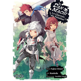 Danmachi - La légende des familias tome 7