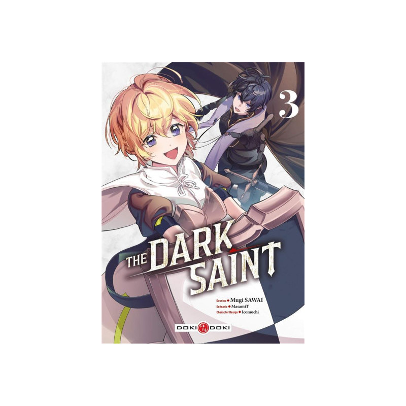 The dark saint tome 3