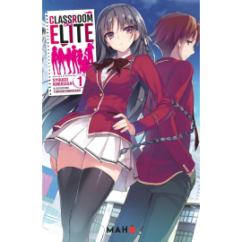 Classroom of the elite (light novel) tome 1
