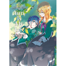 Yuri is my job ! tome 4