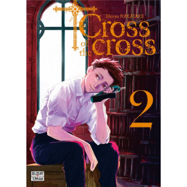 Cross of the cross tome 2