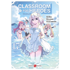 Classroom for heroes tome 17