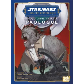  Star Wars - La Haute République - Un équilibre fragile - Prologue