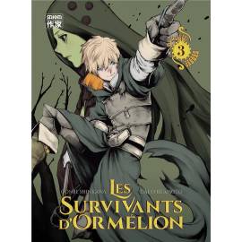 Les survivants d'Ormélion tome 3