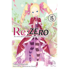 Re : Zero - roman tome 15