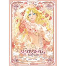 La méchante est une marionnette tome 1