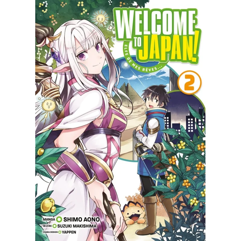  Welcome to Japan ! Elfe de mes rêves... tome 2