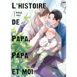 L'Histoire De Papa, Papa Et Moi
