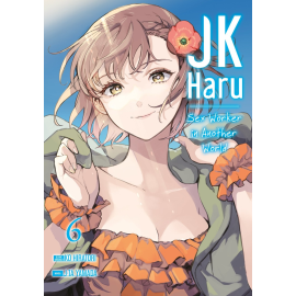  JK Haru - sex worker in another world tome 6